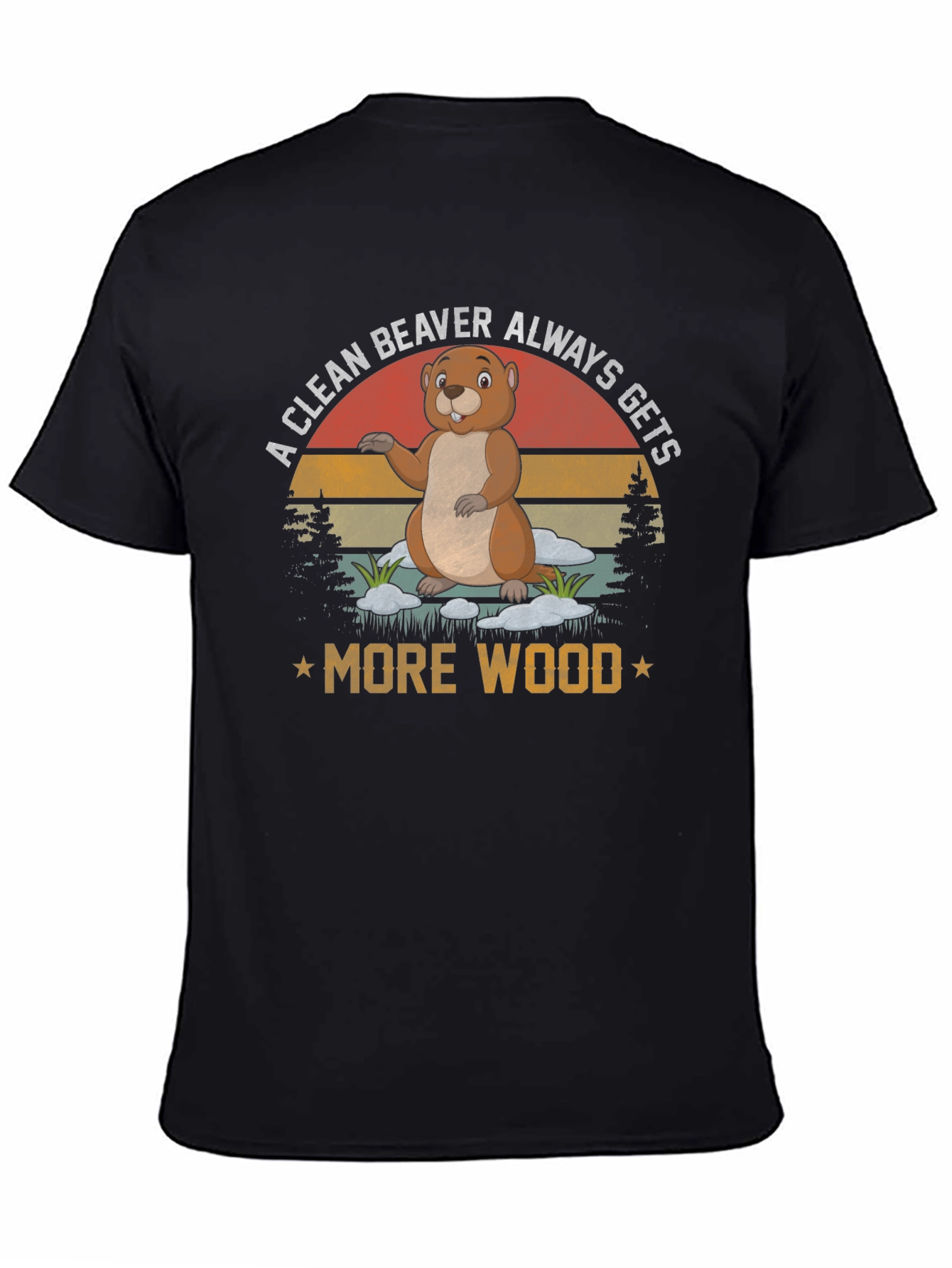 Camiseta Un castor limpio siempre consigue más madera