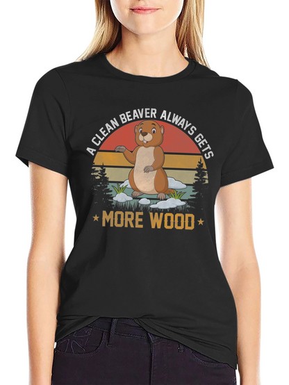 Camiseta Un castor limpio siempre consigue más madera