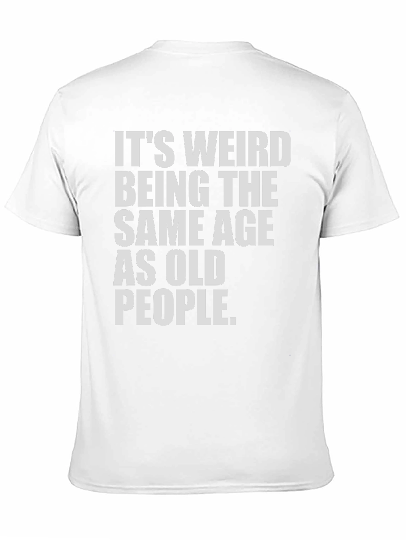 Camiseta Negra: Misma Edad Que Ancianos - Humor