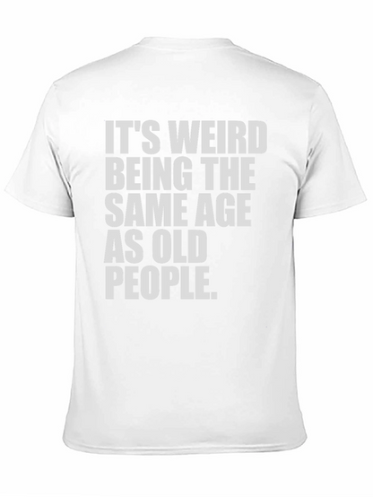 Camiseta Negra: Misma Edad Que Ancianos - Humor