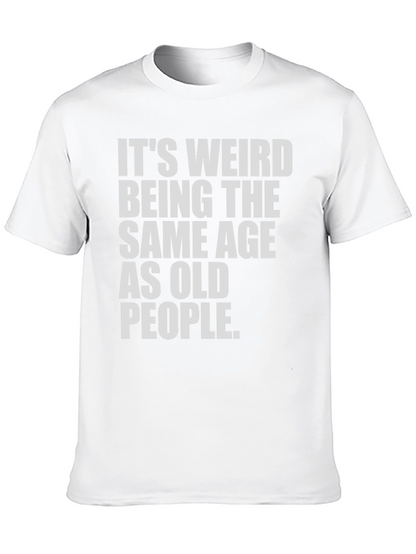 Camiseta Negra: Misma Edad Que Ancianos - Humor