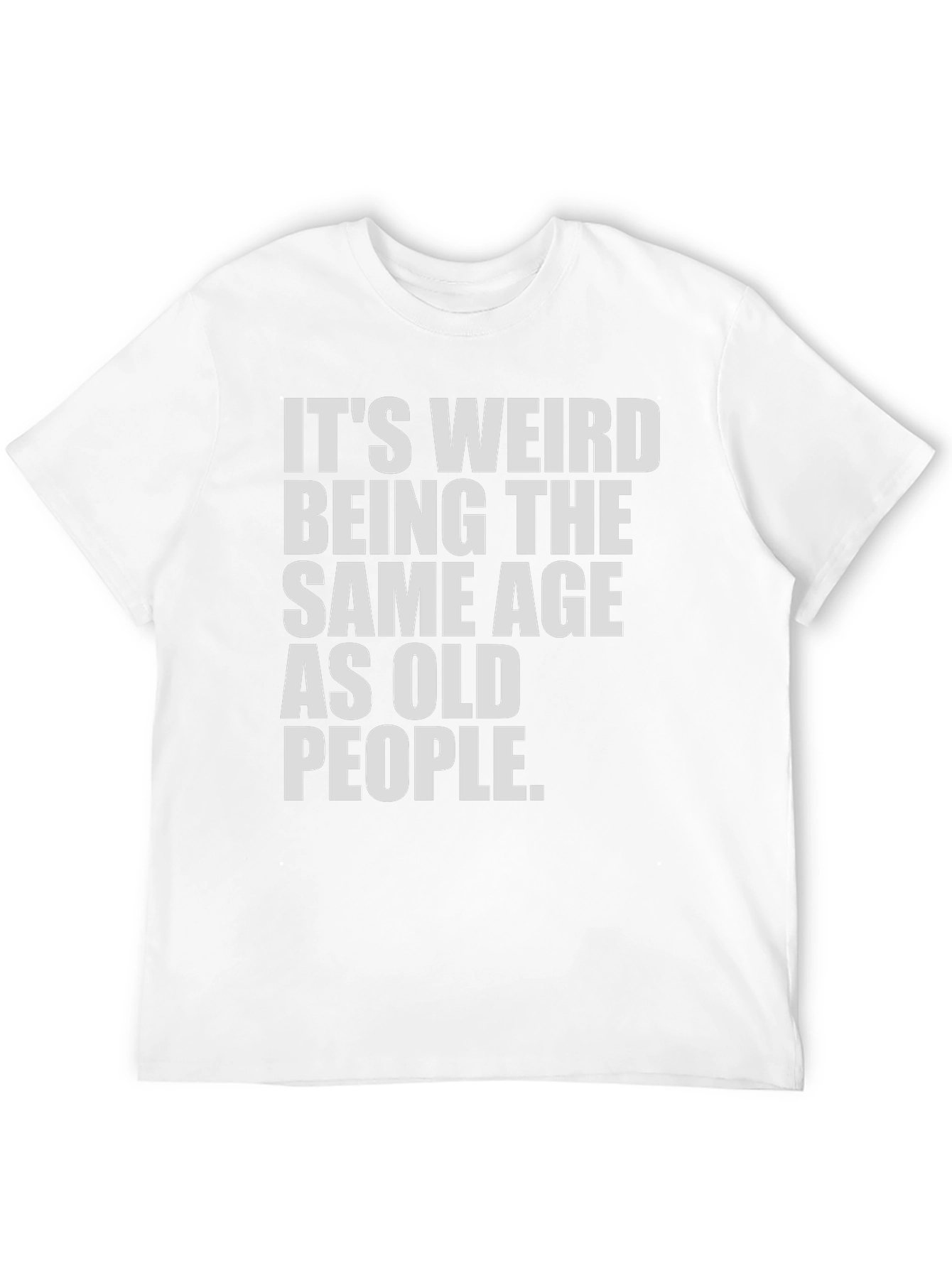 Camiseta Negra: Misma Edad Que Ancianos - Humor
