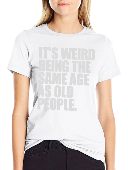 Camiseta Negra: Misma Edad Que Ancianos - Humor