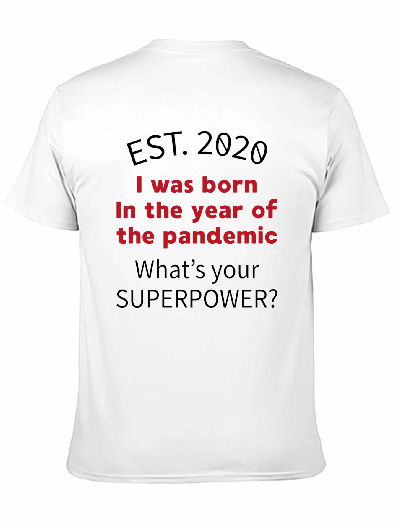 Camiseta Nacido en la Pandemia