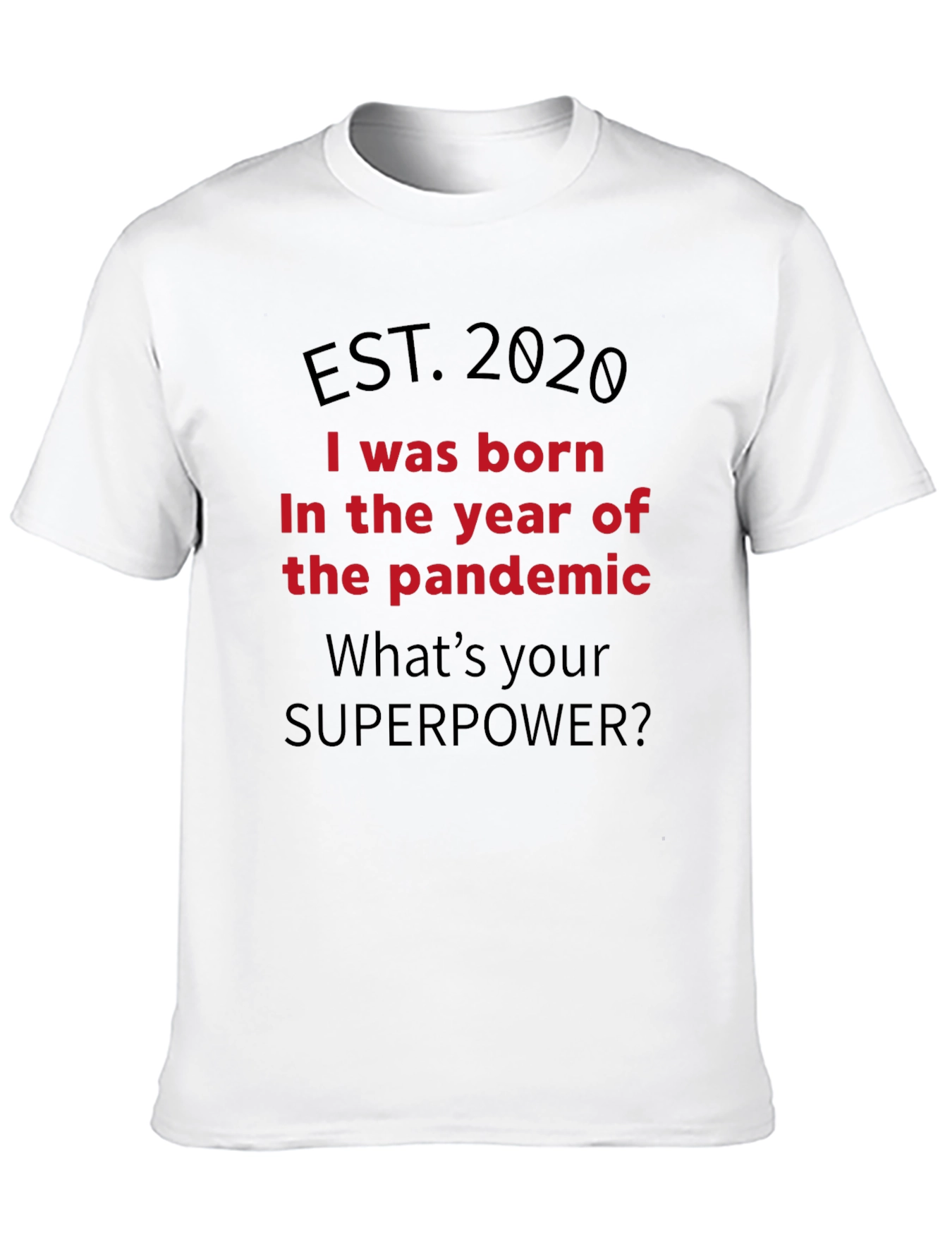 Camiseta Nacido en la Pandemia