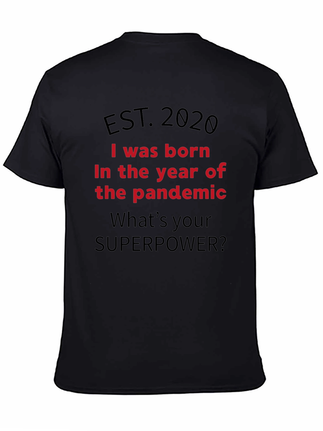 Camiseta Nacido en la Pandemia