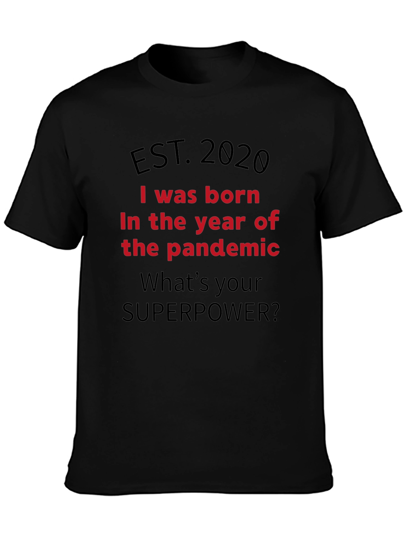 Camiseta Nacido en la Pandemia