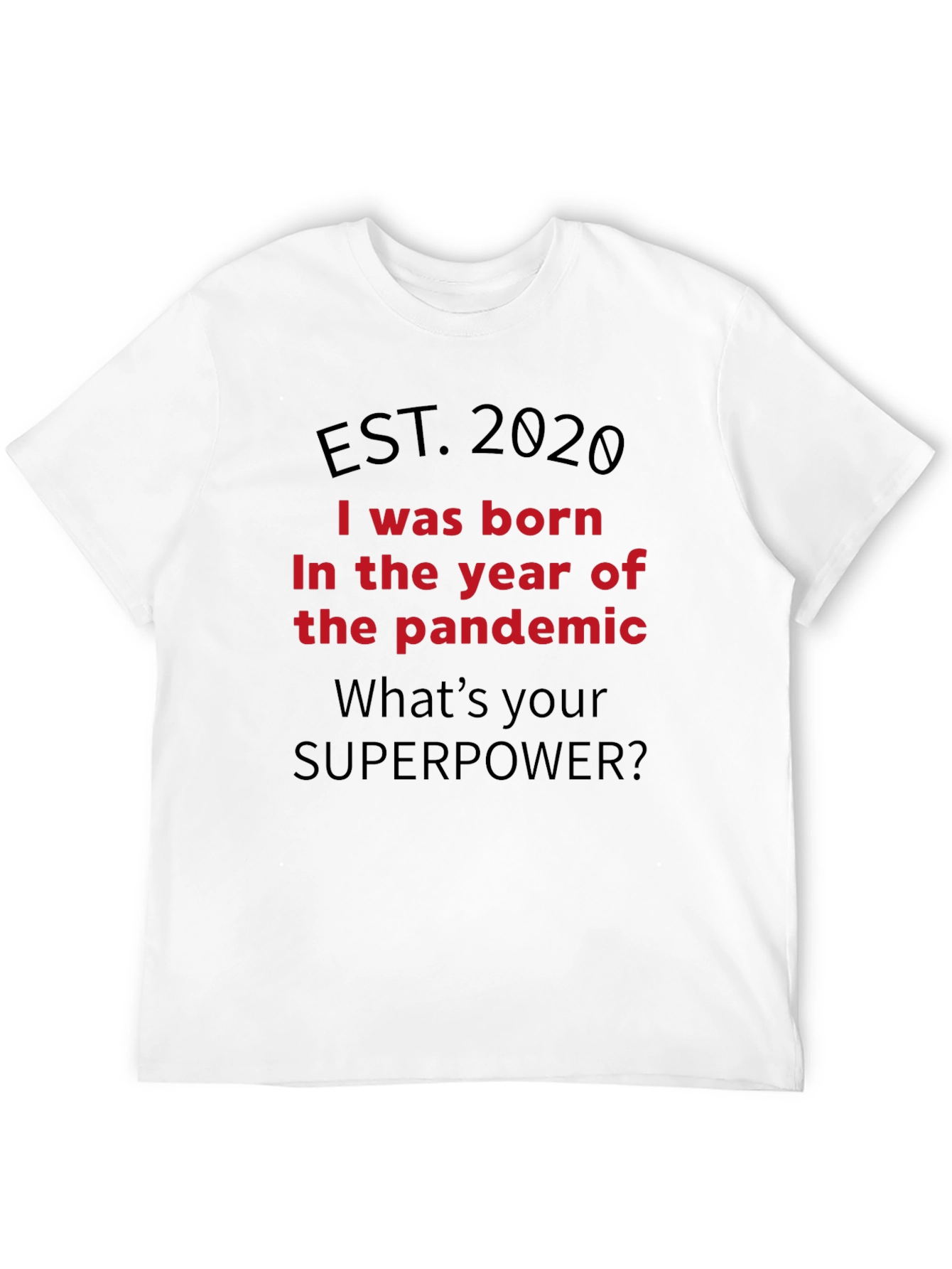 Camiseta Nacido en la Pandemia