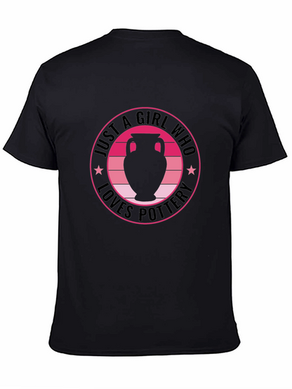 Camiseta Negra: Solo una Chica que Ama la Cerámica