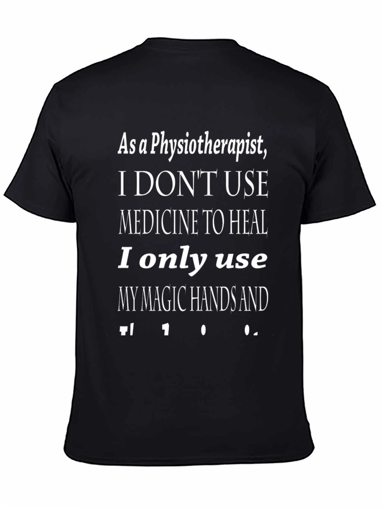 Camiseta Negra Fisioterapeuta Manos Mágicas
