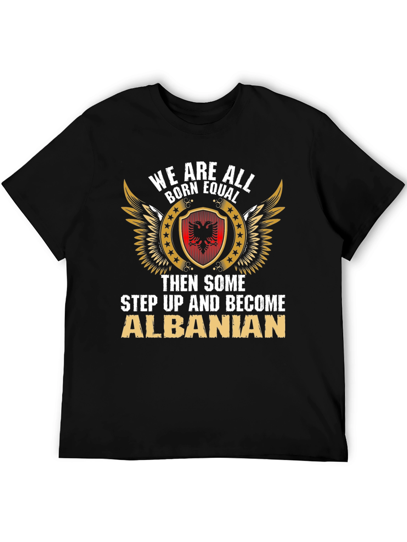 Camiseta We Are All Born Equal Albanian