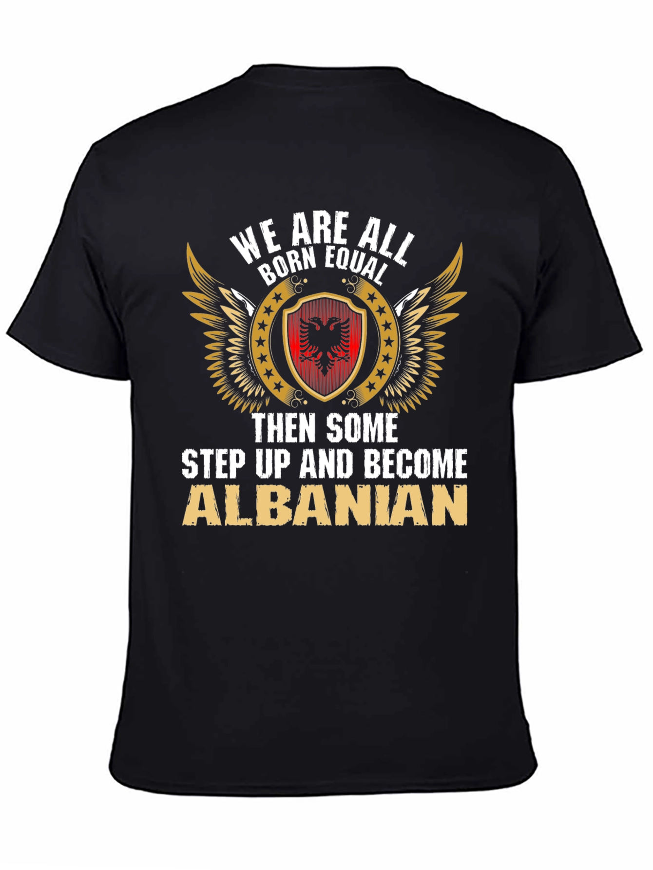 Camiseta We Are All Born Equal Albanian
