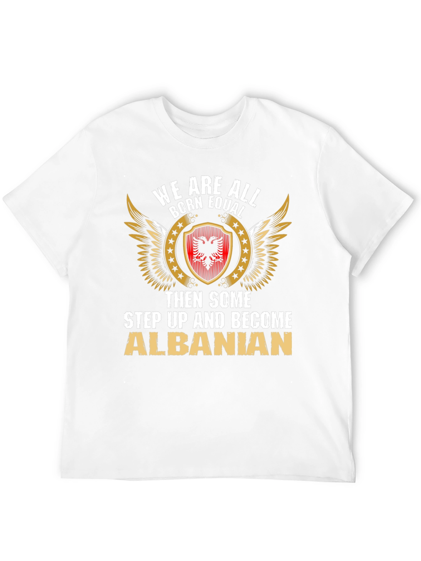 Camiseta We Are All Born Equal Albanian
