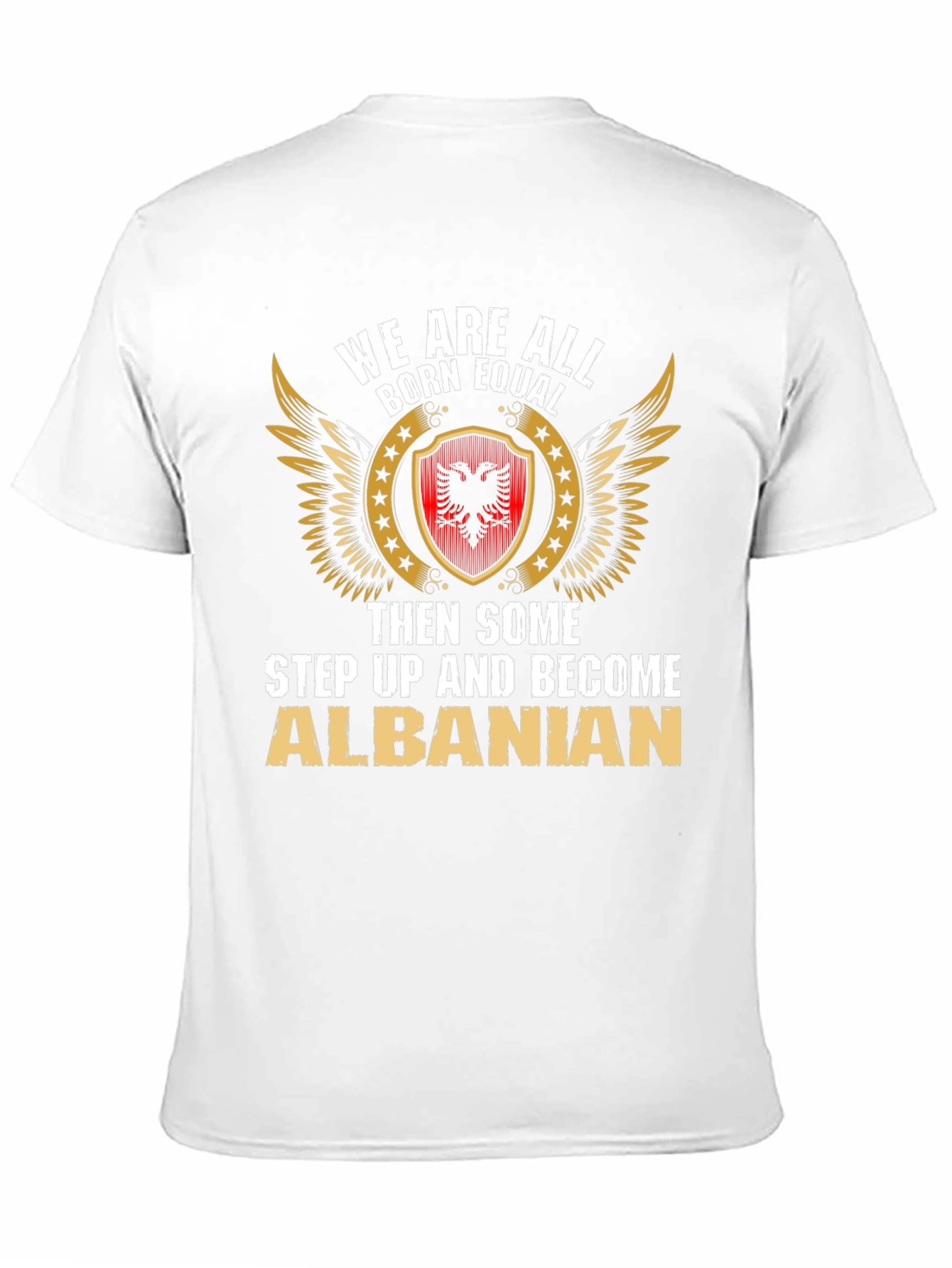 Camiseta We Are All Born Equal Albanian