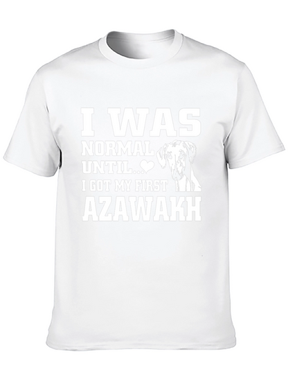 Camiseta Negra Azawakh: Normal Hasta Mi Primer Perro