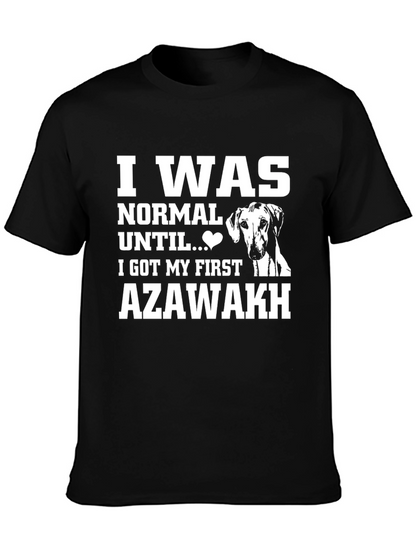 Camiseta Negra Azawakh: Normal Hasta Mi Primer Perro