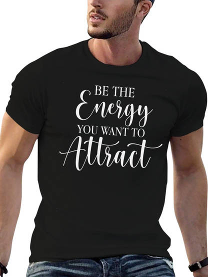 Camiseta Negra Be The Energy You Want to Attract