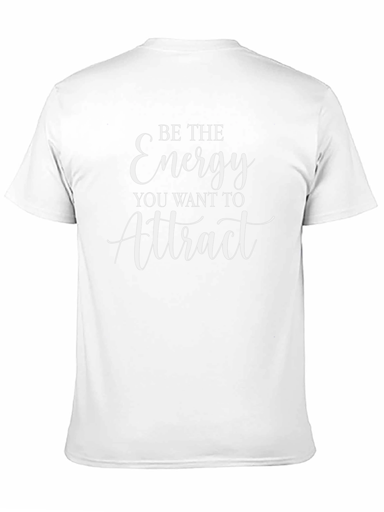 Camiseta Negra Be The Energy You Want to Attract