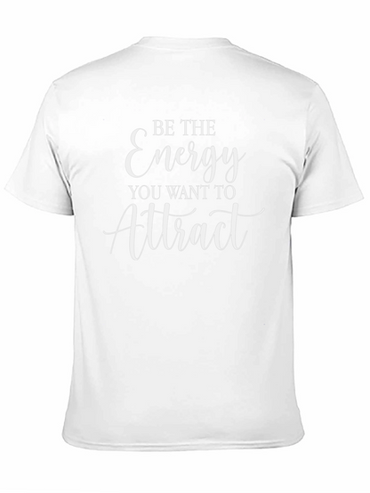 Camiseta Negra Be The Energy You Want to Attract