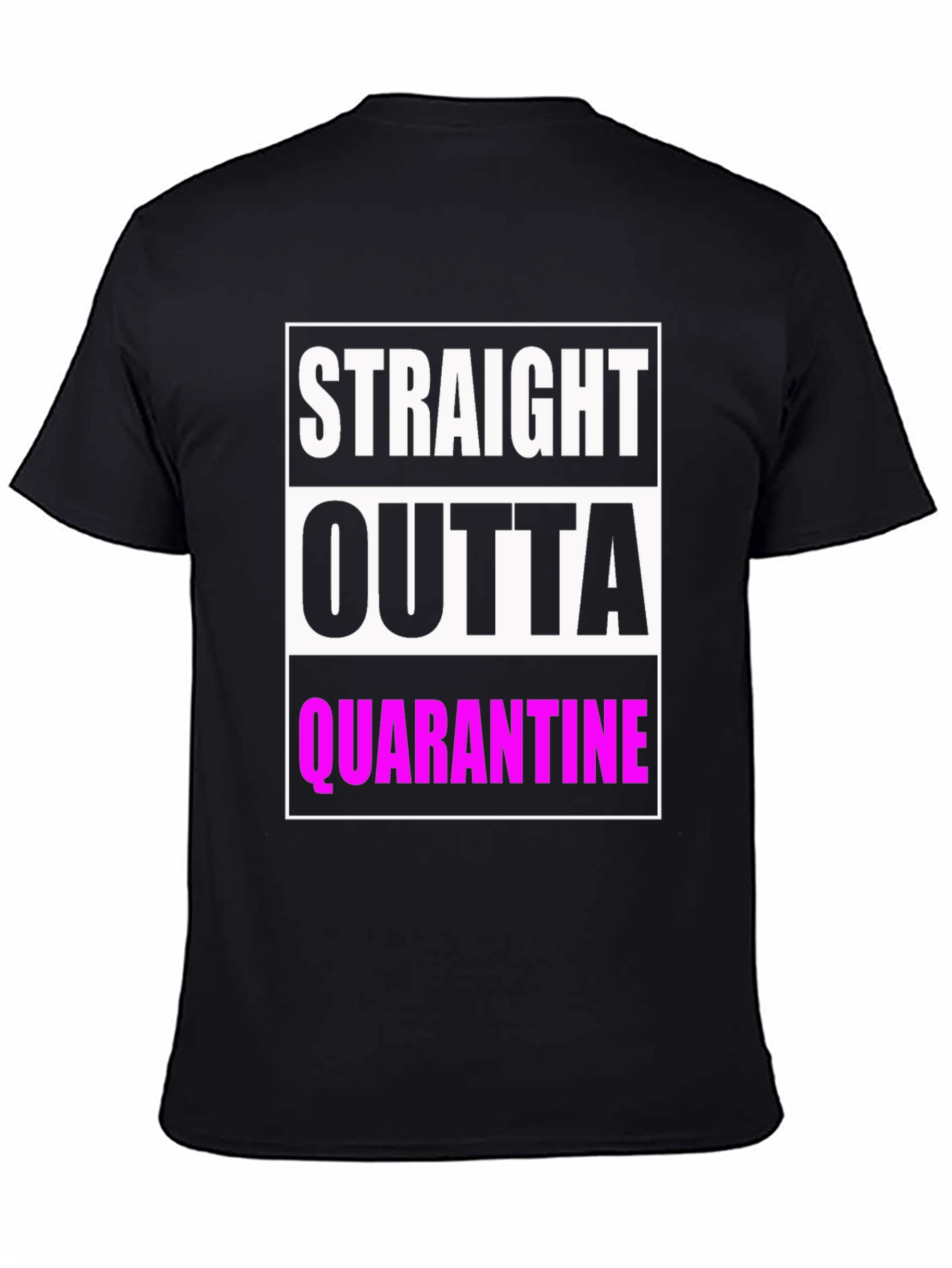 Camiseta Negra: Straight Outta Quarantine