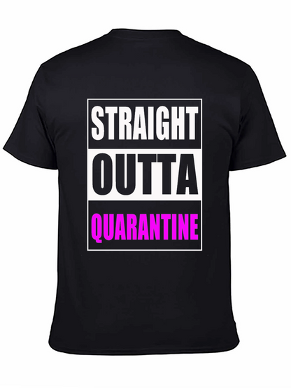 Camiseta Negra: Straight Outta Quarantine