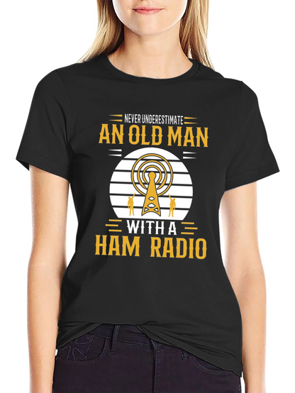 Camiseta Negra: Nunca Subestimes a un Radioaficionado