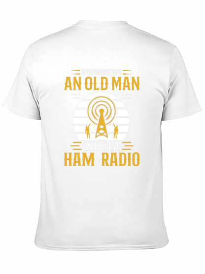 Camiseta Negra: Nunca Subestimes a un Radioaficionado