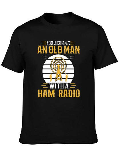 Camiseta Negra: Nunca Subestimes a un Radioaficionado
