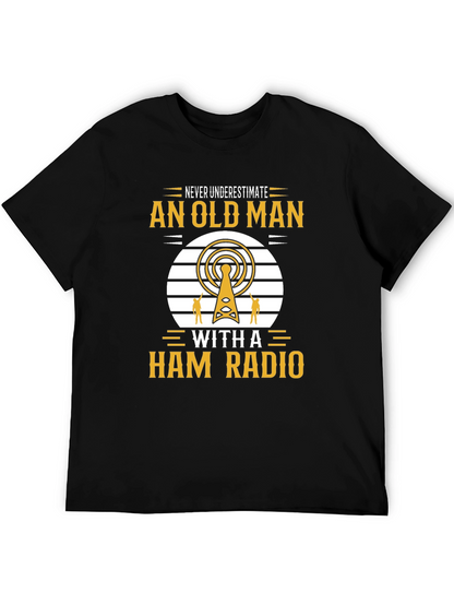 Camiseta Negra: Nunca Subestimes a un Radioaficionado