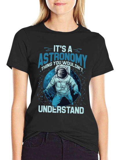 Camiseta de Astronomía: Algo que No Entenderías