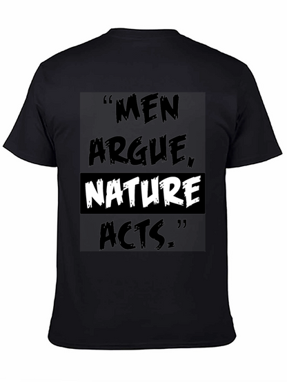 Camiseta Negra: Los Hombres Discuten la Naturaleza Actúa