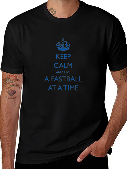 Camiseta Negra: Keep Calm and Live a Fastball