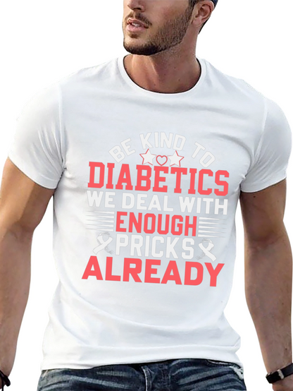 Camiseta Sé amable con los diabéticos