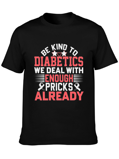 Camiseta Sé amable con los diabéticos