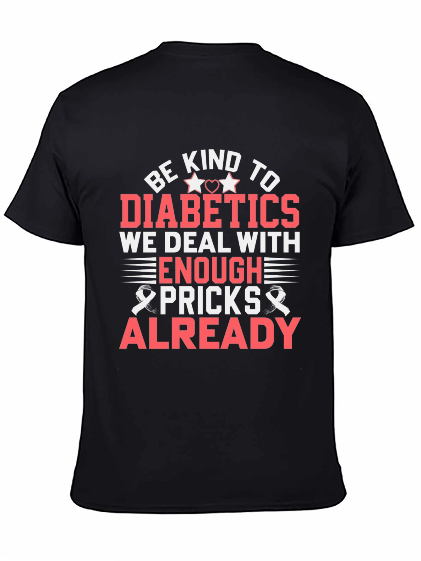 Camiseta Sé amable con los diabéticos