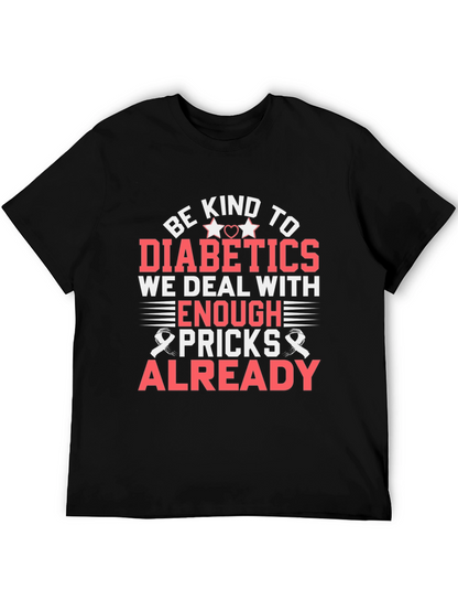 Camiseta Sé amable con los diabéticos