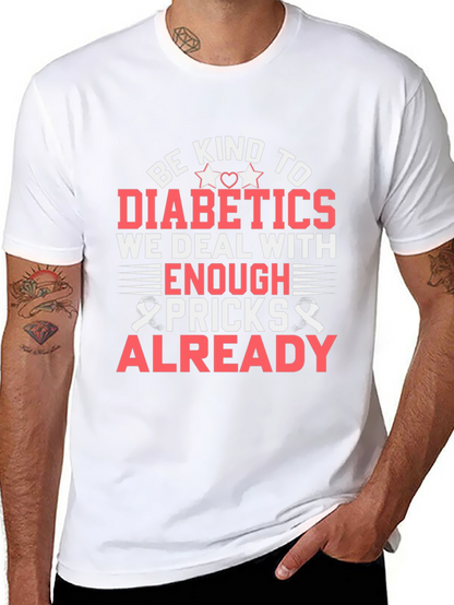 Camiseta Sé amable con los diabéticos