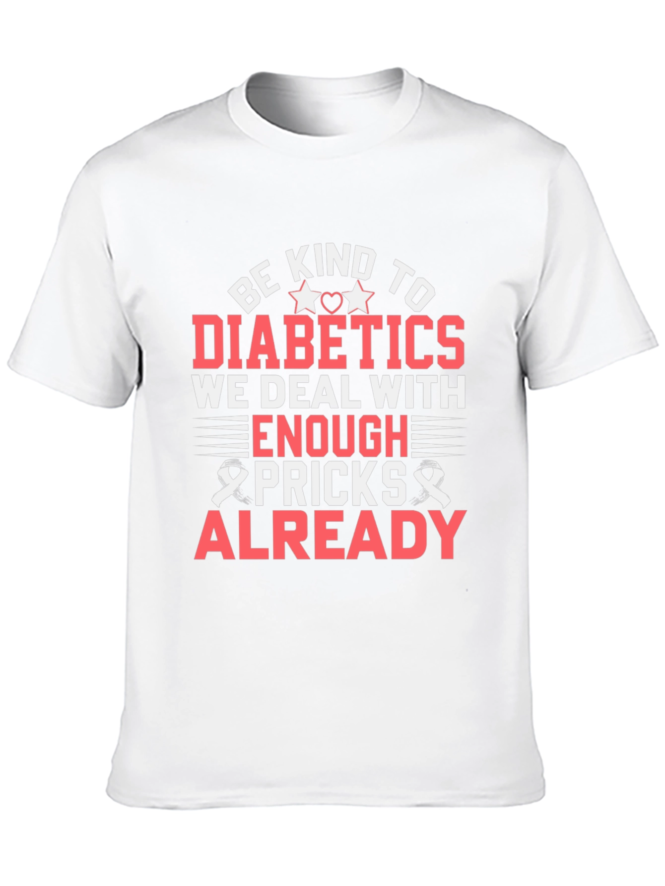 Camiseta Sé amable con los diabéticos