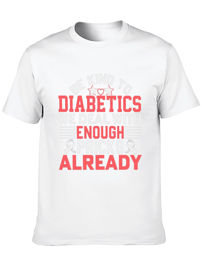 Camiseta Sé amable con los diabéticos