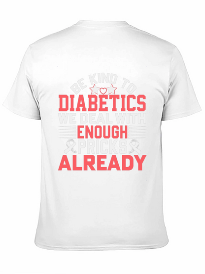 Camiseta Sé amable con los diabéticos
