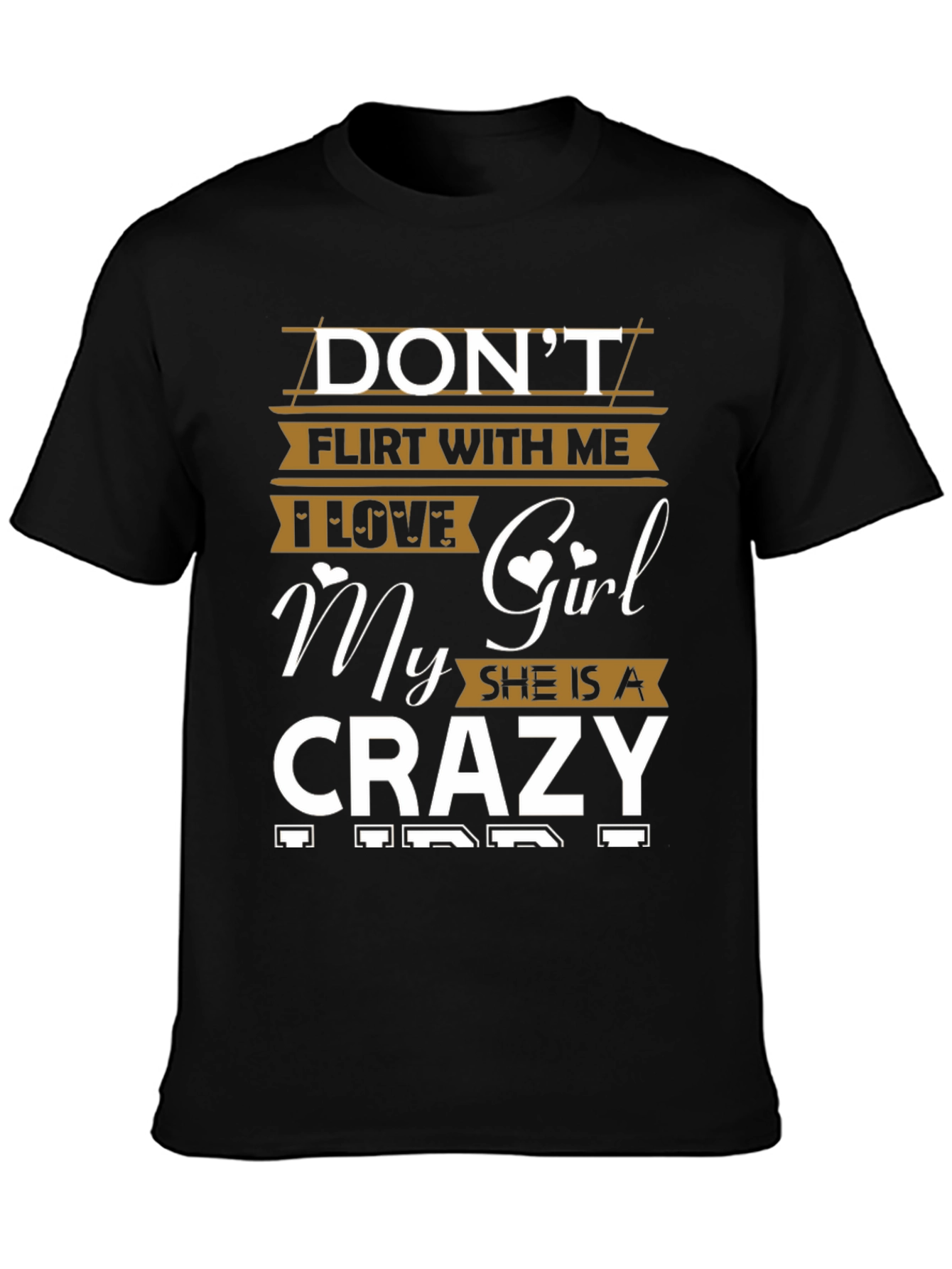Camiseta Divertida No Flirtees Amo a Mi Chica Loca