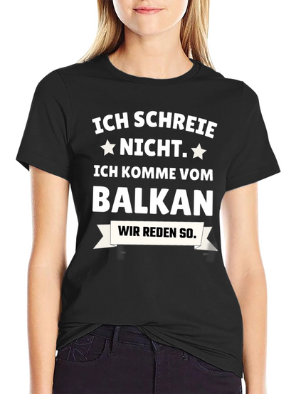 Camiseta Negra: ¡No Grito Soy del Balkan!