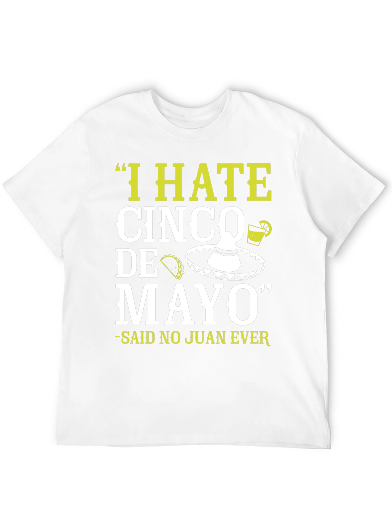 Camiseta divertida Odio el Cinco de Mayo