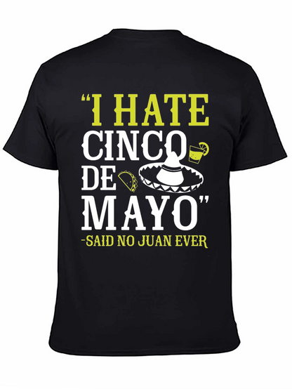 Camiseta divertida Odio el Cinco de Mayo