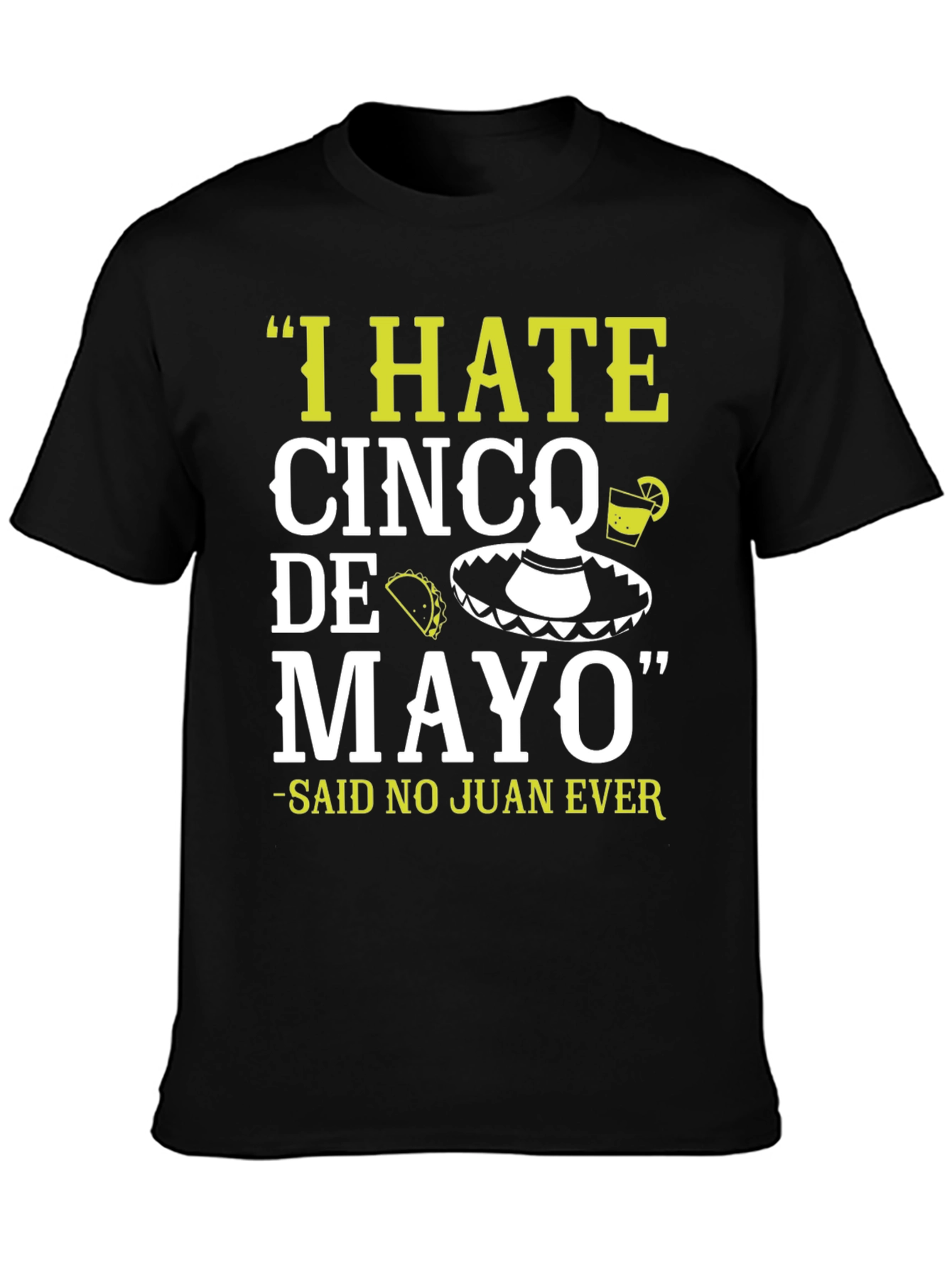 Camiseta divertida Odio el Cinco de Mayo