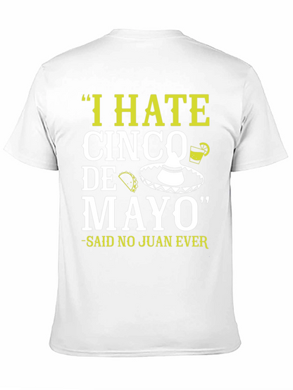 Camiseta divertida Odio el Cinco de Mayo