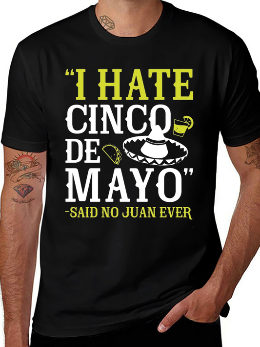Camiseta divertida Odio el Cinco de Mayo