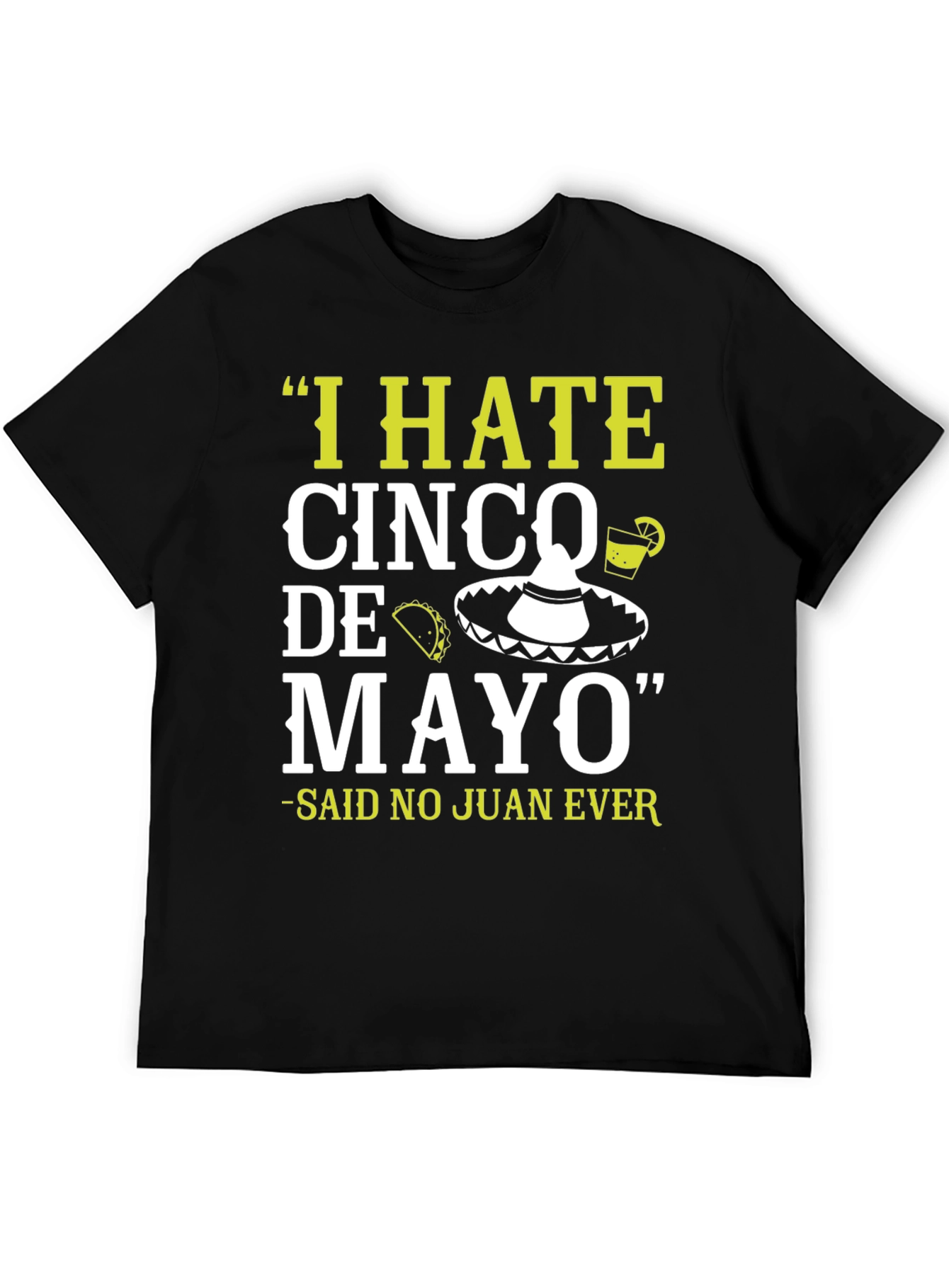 Camiseta divertida Odio el Cinco de Mayo