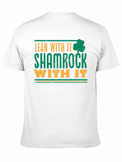 Camiseta Lean With It Shamrock With It