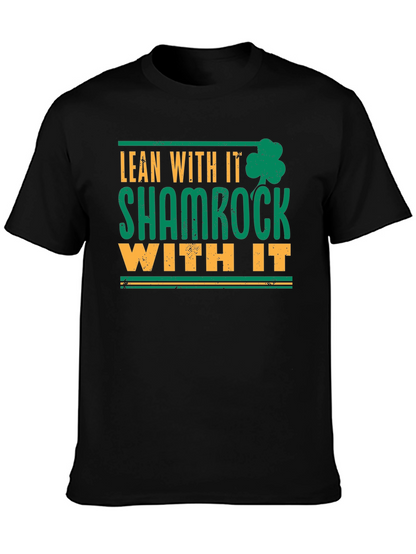 Camiseta Lean With It Shamrock With It